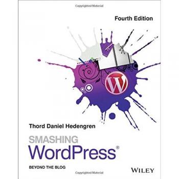 Smashing WordPress: Beyond the Blog