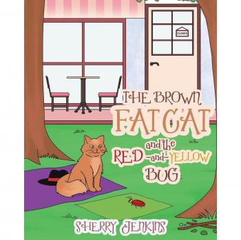 Gato Graso Marrón y el Bicho Rojo y Amarillo - Edición en Rústica