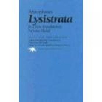 Lysistrata: A Classic Comedy by Aristophanes