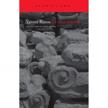 La casa muerta - Yannis Ritsos
