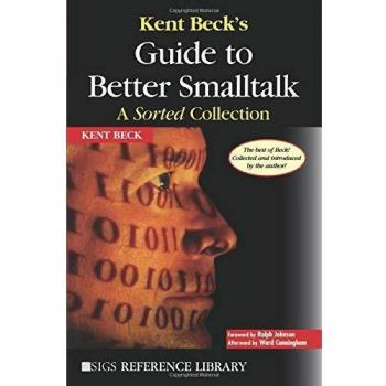 Kent Beck's Guide to Better Smalltalk: A Sorted Collection: 14