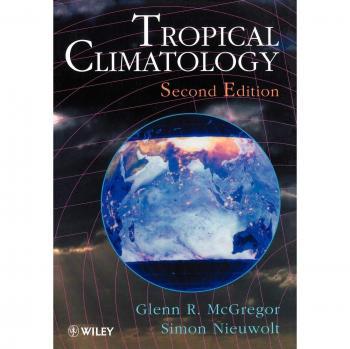 Climatología Tropical 2ª Edición: Introducción a los Climas de las Bajas Latitudes (Tapa blanda)