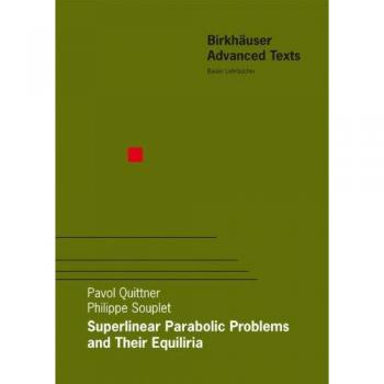 Superlinear Parabolic Problems: Blow-up, Global Existence and Steady States