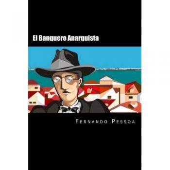 El Banquero Anarquista