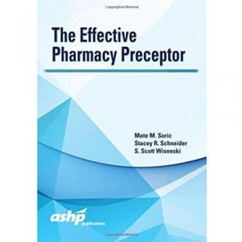 The Effective Pharmacy Preceptor