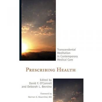 Prescribing Health: Integrative Transcendental Meditation for Modern Medical Practice