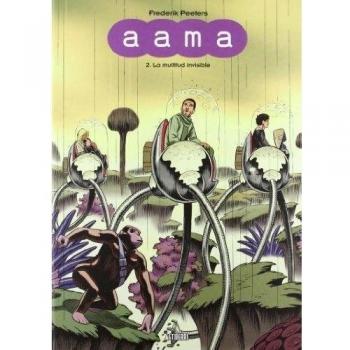 Aama 2. La Multitud Invisible - Frederik Peeters