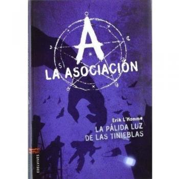 La pálida luz de las tinieblas: 1