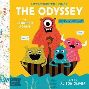 Little Master Homer: The Odyssey: A Monsters Primer!