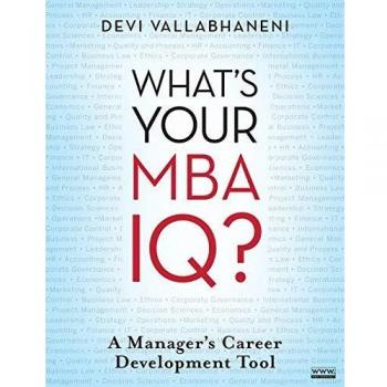 What's Your MBA IQ? A Manager's Career Development Tool