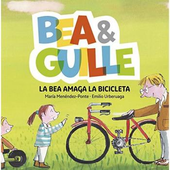 Bea & Guille 4. La Bea amaga la bicicleta - María Menéndez-ponte