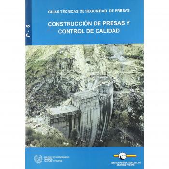 Construccion de presas y control de calidad