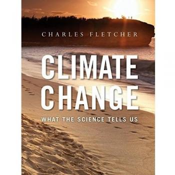 Climate Change: What the Science Tells Us