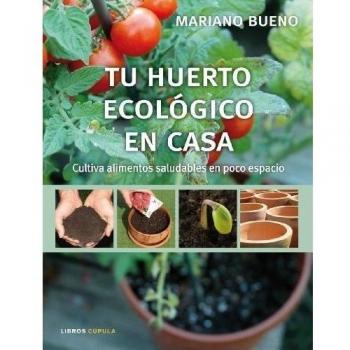Tu huerto ecológico en casa