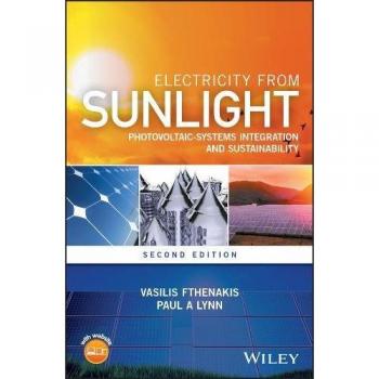 Solar Power Generation: Harnessing Electricity from Sunlight by Lynn & Paul, Imperial College London & University of Bristol