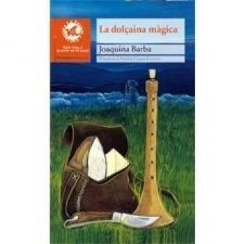 La dolçaina màgica