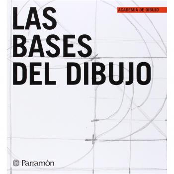 LAS BASES DEL DIBUJO - PARRAMON, EQUIPO;Martín Roig, Gabriel