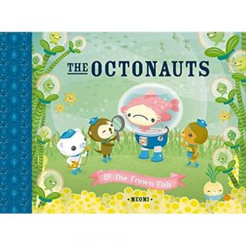 Libro Los Octonautas y el Pez Fruncido