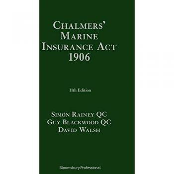 Chalmers' Marine Insurance Act 1906