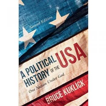 A Political History Of The USA: One Nation Under God
