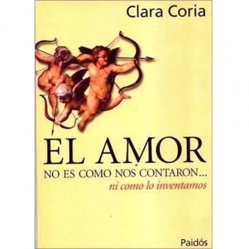 El amor no es como nos contaron nicomo lo inventaron - Coria