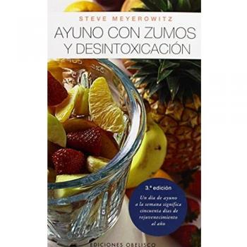 Ayuno con zumos y desintoxicación
