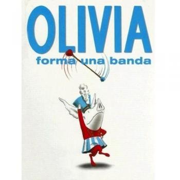 Olivia Forma una Banda = Olivia Forms a Band