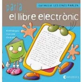 Les eines parlen 6: Parla...el llibre electrònic