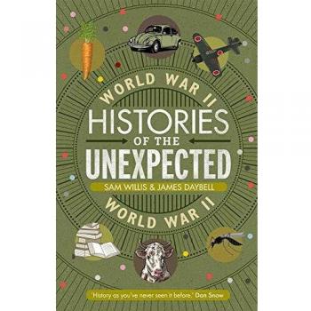 Historias Inesperadas: Segunda Guerra Mundial