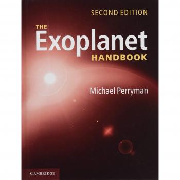 Exoplanet Exploration Guide: The Comprehensive Handbook by Michael Perryman