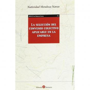 La selección del convenio colectivo aplicable en la empresa
