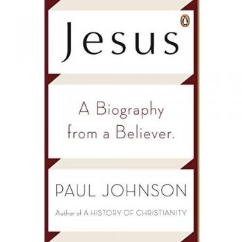 Jesus: A Biography from a Believer