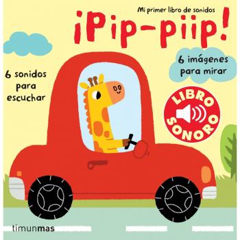 Pip, piip. Mi primer libro de sonidos - Marion Billet