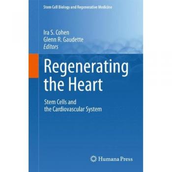 Regenerative Medicine Book: Stem Cells and Cardiovascular Health