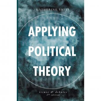 Political Theory Application: Key Issues and Debates