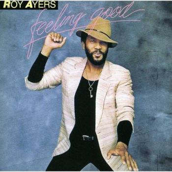Feeling Good - Roy Ayers