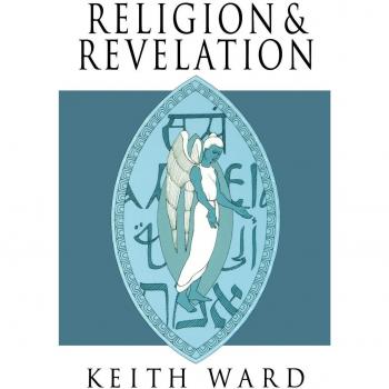 Religion and Revelation: A Comparative Theology of Divine Disclosure in Global Faiths