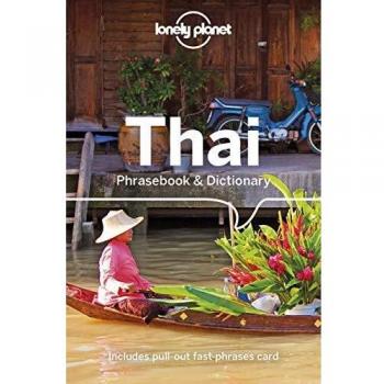 Lonely Planet Thai Phrasebook & Dictionary [Idioma Inglés]: Includes Pull-out Fast-phrases Card