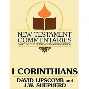 I Corinthians: Comprehensive New Testament Commentary by David Lipscomb (Paperback Edition)