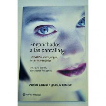 Enganchados a las pantallas