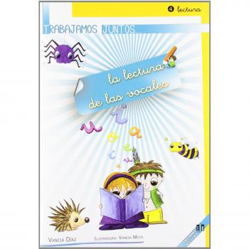 Trabajamos juntos... la lectura de las vocales: 4