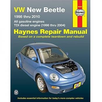 VW New Beetle 1998 Thru 2010 Haynes Repair Manual: All Gasoline Engines - Tdi Diesel Engine