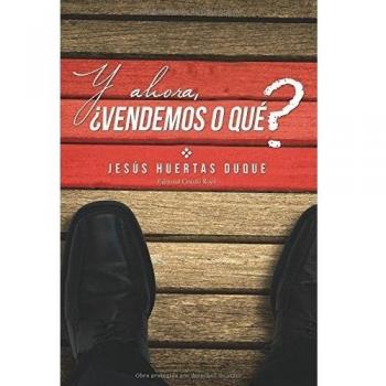 Y ahora, ¿vendemos o qué?