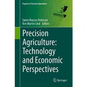 Precision Agriculture: Technological Insights and Economic Perspectives