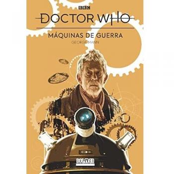Doctor Who: MÁQUINAS DE GUERRA
