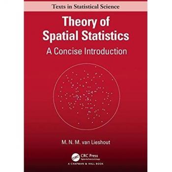 Theory of Spatial Statistics: A Concise Introduction