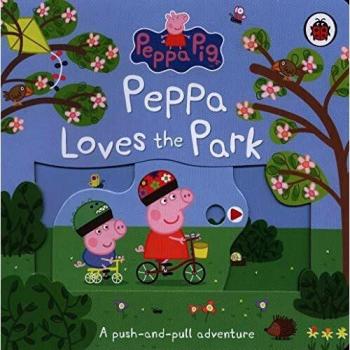 Peppa Pig: Peppa Loves The Park: A push-and-pull adventure