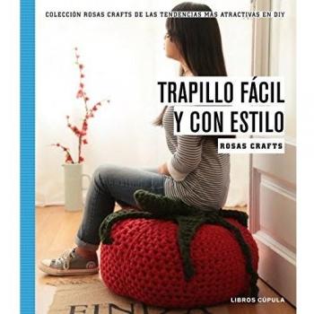 Rosas Crafts. Trapillo fácil y con estilo: Colección Rosas crafts de las tendencias más atractivas en Diy: 5