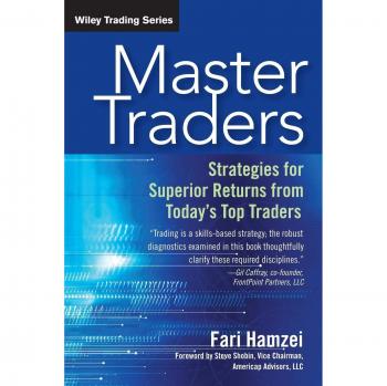 Master Traders: Proven Strategies for Superior Returns by Fari Hamzei