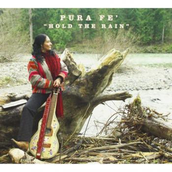 Hold The Rain - Pura Fé